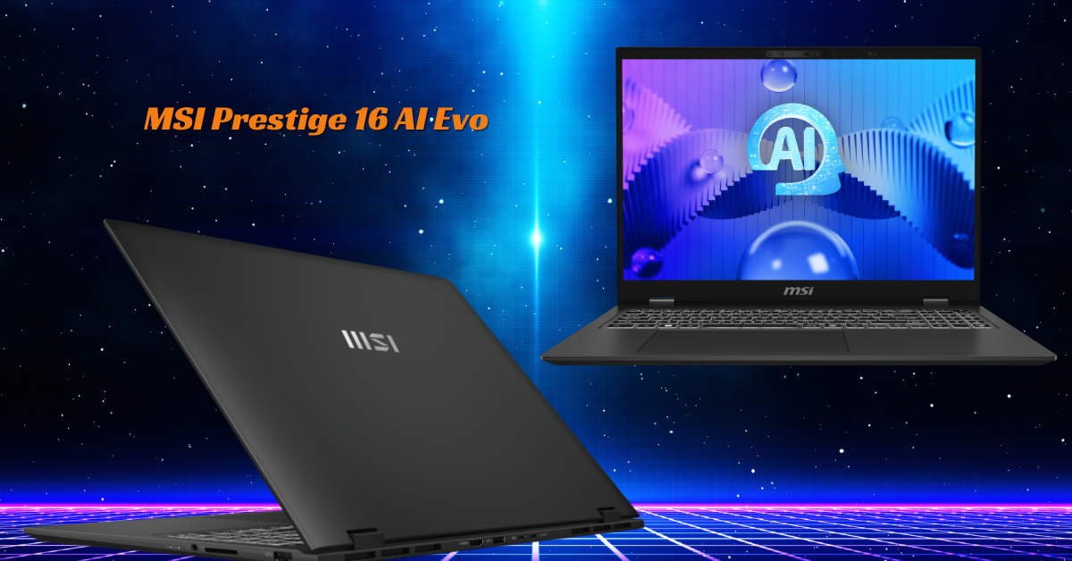 MSI Prestige 16 AI Evo